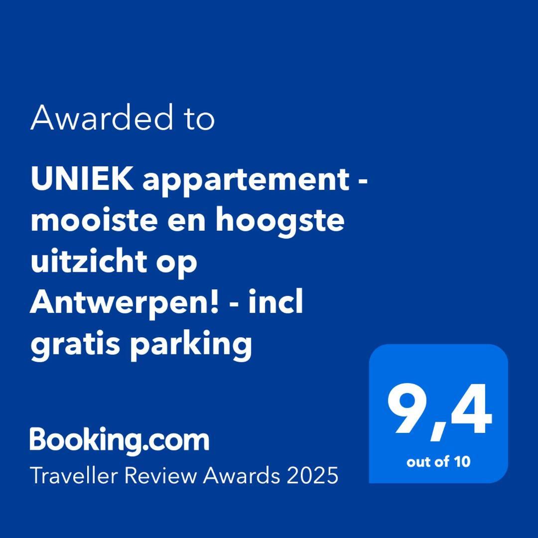 Apartamento Uniek - Mooiste En Hoogste Uitzicht Op Antwerpen! - Incl Gratis Parking *
